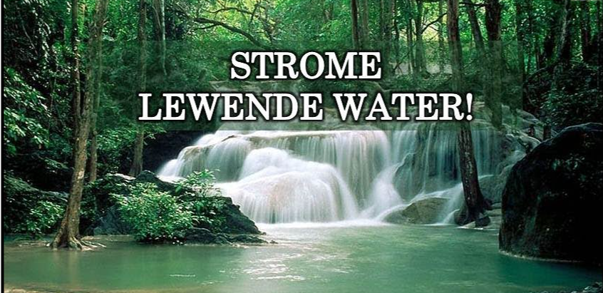 Strome lewende water