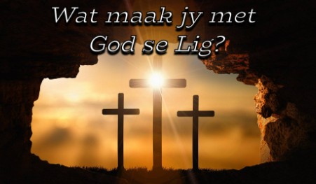 Erns met God se lig
