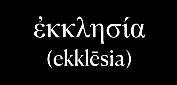 ekklesia in Grieks